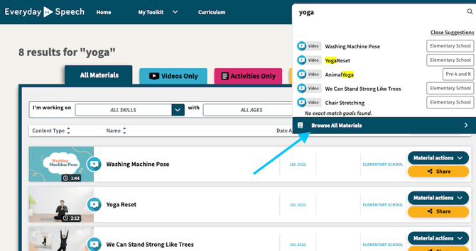 You can click the 'Browse All Materials' button at the bottom of the search results to show all materials. 