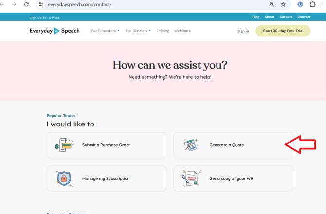 Click "Generate a Quote" topic option from our Contact Us page. 