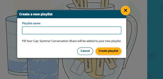 Enter a descriptive name for your new playlist in the lightbox to easily identify its contents later!