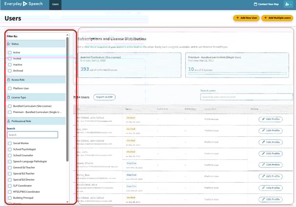 Filter users on the left side of your view by clicking the checkbox of user attributes based on status, role and/or license type.