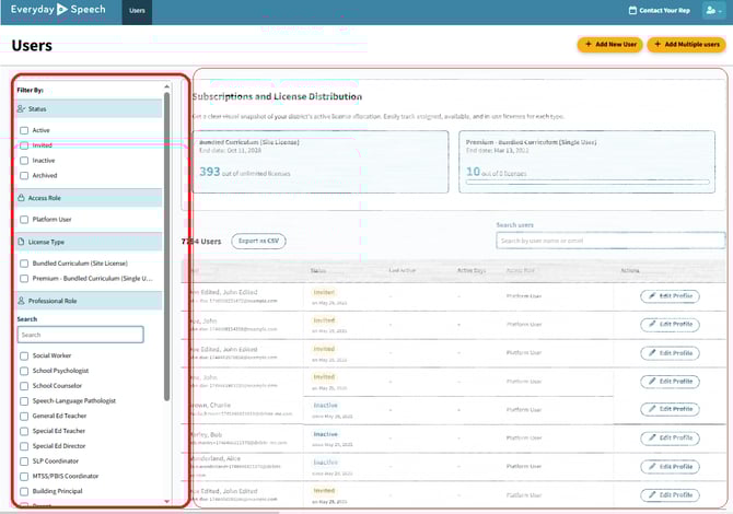 Filter users on the left side of your view by clicking the checkbox of user attributes based on status, role and/or license type.