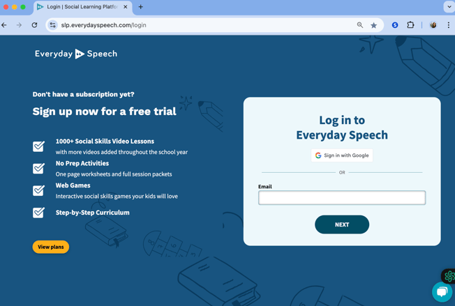 Simply type in the url https://slp.everydayspeech.com/login.